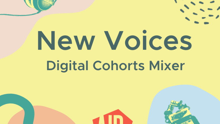 New Voices Digital Cohort Mixer