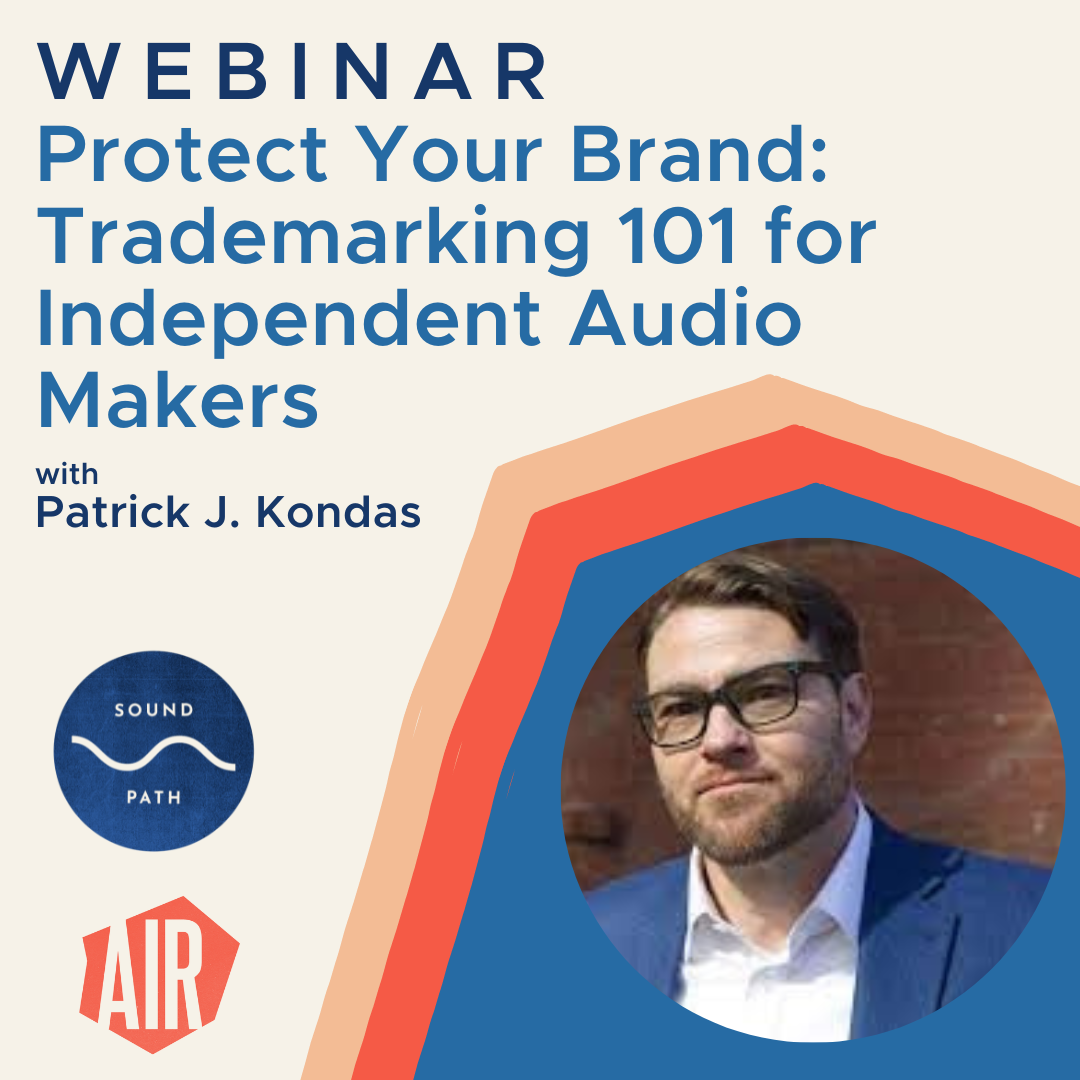 webinar Protect Your Brand: Trademarking 101 for Independent Audio Makers