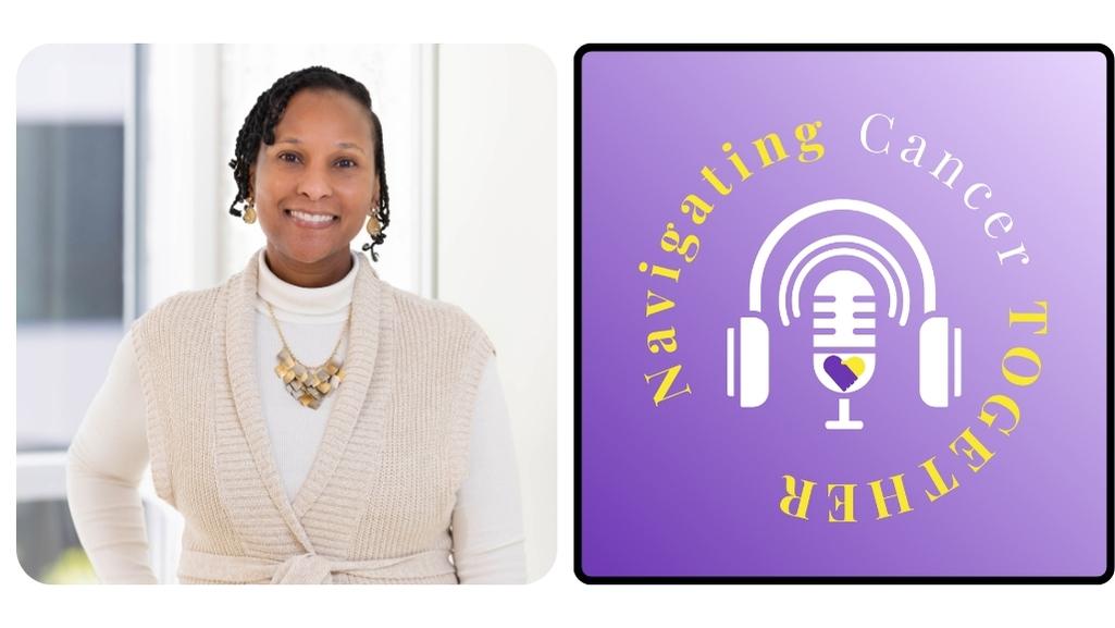 Talaya Dendy - Navigating Cancer TOGETHER