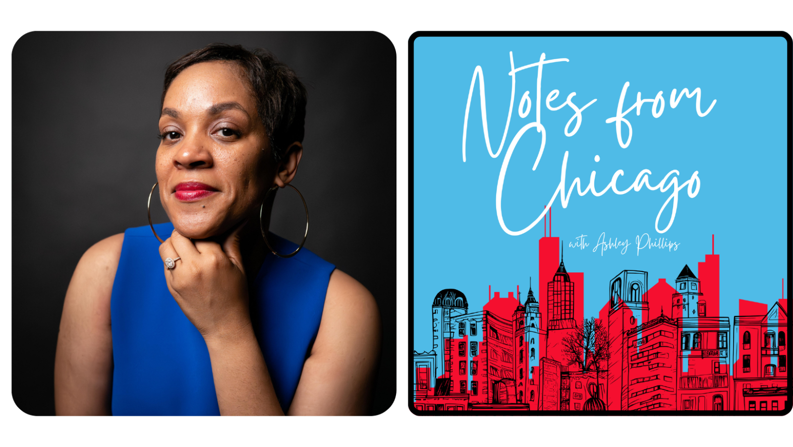 Tanisha Blakely / Notes from Chicago podcast